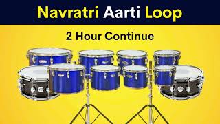 Navratri Aarti Loop | 2 Hour Continue