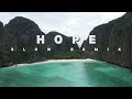 Gomez Lx - HOPE -Aiguyz Slow Remix