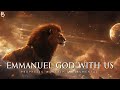 Powerful Prophetic music: Emmanuel God With us