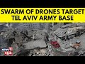 Hezbollah Attack On Israel Today | Hezbollah Targets Tel Aviv Army Bases | Israel Latest | N18G