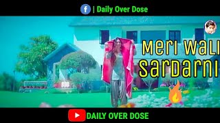 Mere Wali Sardarni 🔥 WhatsApp Status | Mera Wala Sardar Reprise Version | Jugraj Sandhu |Neha Malik