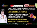 CARA MELIHAT PENGUMUMAN DITERIMA/TIDAK DISEMUA JALUR PENDAFTARAN! SEGERA SIAPKAN DATA INI! PPDBJATIM