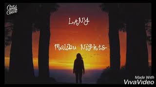 LANY - Malibu Nights ( lirik dan terjemahan)