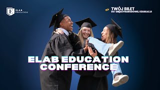 Elab Education Conference - Your ticket to international education