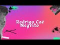 Rodrigo Caê - Negrito (Text Video)