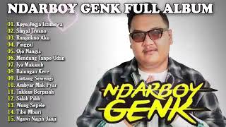 NDARBOY GENK //FULL ALBUM // TANPA IKLAN