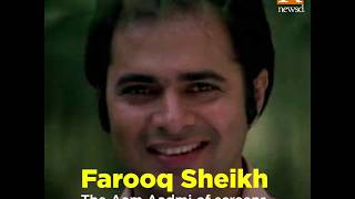 Farooq Sheikh: The Aam Aadmi of screens
