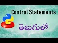 Control Statements in Python||in telugu