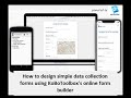 Video 3: How to design simple forms using KoboToolbox's simple form builder