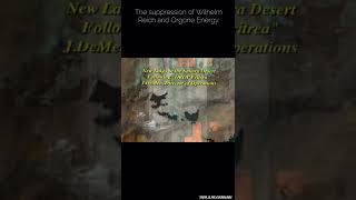 The suppression of Wilhelm Reich and Orgone Energy