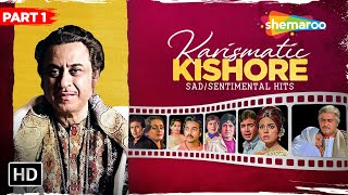 Kishore Kumar Ke Dard Bhare Geet | Karismatic Kishore | Sad Songs Jukebox Old Hindi Songs