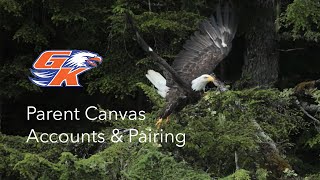 How to create parent canvas account and pair to student as observers | Graham-Kapowsin High School