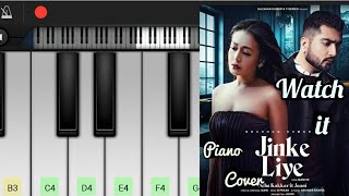 Jinke Liye - Neha Kakkar ( Epic Piano Cover) | Musical Everyone
