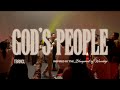 God's People (TBRNCL Vol. 1 - Visual Album) | COG Worship