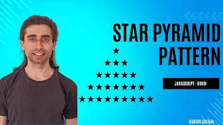 Star Pyramid Pattern in JavaScript | Pattern Printing Series #javascript #logic #interview #hindi