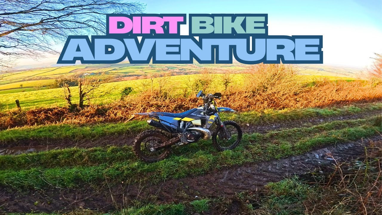 Dirt Bike Adventure Youtube