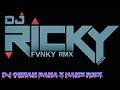 cinan Bana DJ | Ricky fvnky remixer ft hn remixer