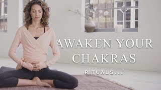 Awaken your Chakra System - Meditation  with Rituals