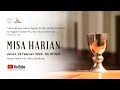 MISA HARIAN | Jumat, 23 Februari 2024 - 06.00 WIB | Gereja Katedral St. Petrus Bandung