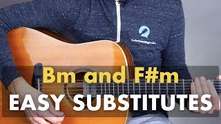 Easy Bm & F#m Substitutes