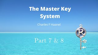 The master Key System Lesson7&8