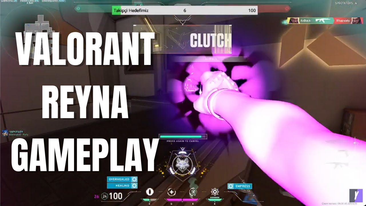 Valorant Reyna Gameplay Youtube