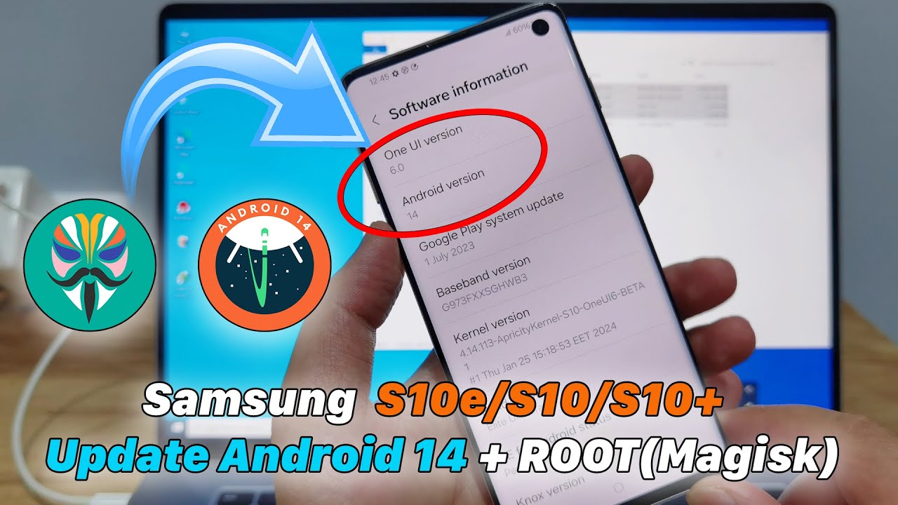 Samsung Galaxy S10e S10 S10 Update Android 14 Root Magisk Youtube