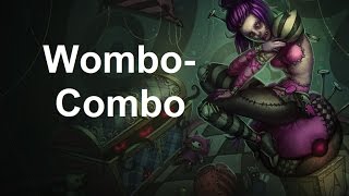 Wombo Combo | League of Legends