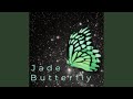 Jade Butterfly (feat. Half-Centric)