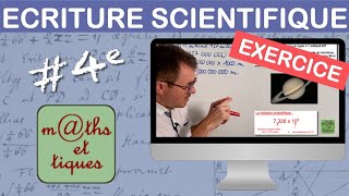 EXERCICE : Écrire un nombre sous forme scientifique (2) - Quatrième