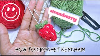 สอนถักพวงกุญแจสตอเบอรี่/DIY Crochet Keyring