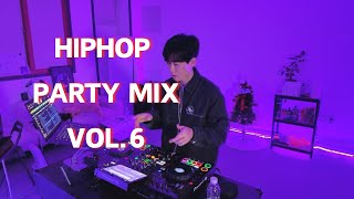 빵댕이가 먼저 반응하는 섹시한 힙합 믹스 🔥 | HIPHOP PARTY MIX VOL.6 | 외힙, 힙합플레이리스트