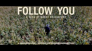 Follow You - Official Music Video