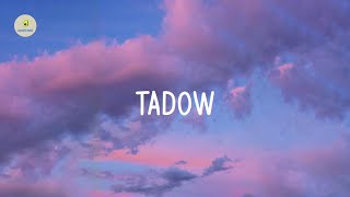Masego - Tadow (lyrics)