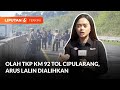 Gelar Olah TKP Kecelakaan Beruntun Tol Cipularang, Polisi Alihkan Arus Lalu Lintas Km 92 | Liputan 6