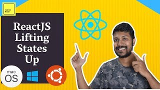 ReactJS - Lifting States Up | Communicate Between Components in ReactJS