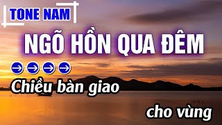 Ngõ Hồn Qua Đêm Karaoke Tone Nam ( Em ) Beat Mới | Karaoke Đăng Khôi