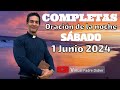 Completas de hoy Sábado 1 Junio 2024. Oración de la noche. Padre Didier