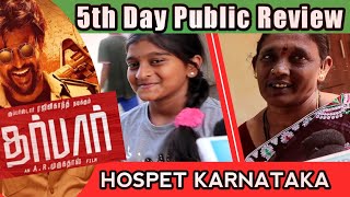 #Darbar 5th day public review hospet karnataka
