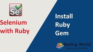 Selenium with Ruby - Session-2 : Install Ruby Gem
