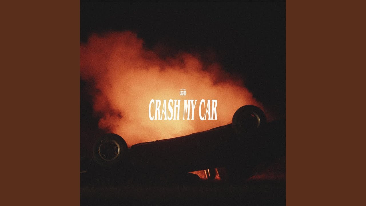 Crash My Car Youtube Music