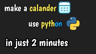 Build a Calendar in Python in 2 Minutes 🗓️🔥