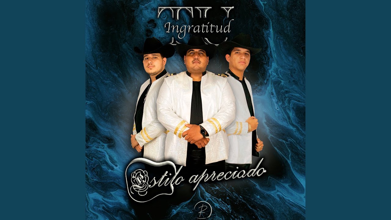 Tu Ingratitud Youtube Music