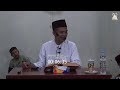 kenali diri sendiri 3 sifat manusia |  ustadz Abdul Shomad