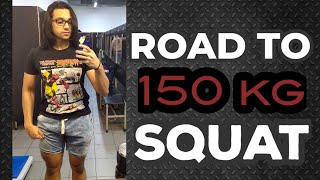 ROAD TO 150 kg SQUAT #EPISODE 1 | Squatting 80% Of My 1 Rep Max