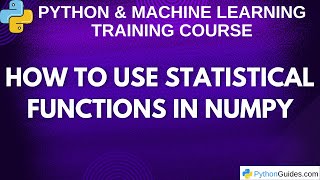How to Use Statistical Functions in NumPy
