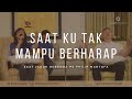 Saatku Tak Mampu Berharap - GMS Live  - Saat Teduh Bersama Ps Philip Mantofa