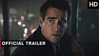 The Banshees of Inisherin - Official Trailer (2022) | Colin Farrell, Brendan Gleeson, Kerry Condon
