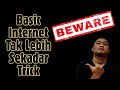 Trick Jahat Basic Internet Yang GB Besar