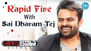 Rapid Fire With Sai Dharam Tej | #Jawaan || Talking Movies With iDream